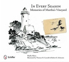 In Every Season: Memories of Martha's Vineyard - Méras, Phyllis