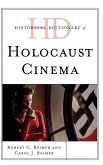 Historical Dictionary of Holocaust Cinema Historical Dictionary of Holocaust Cinema