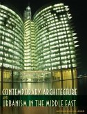 Contemporary Architecture and Urbanism in the Middle East Contemporary Architecture and Urbanism in the Middle East