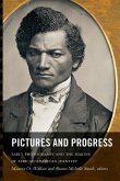 Pictures and Progress: Early Photography and the Making of African American Identity