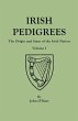 Irish Pedigrees. Fifth Edition. In Two... - Bild 1
