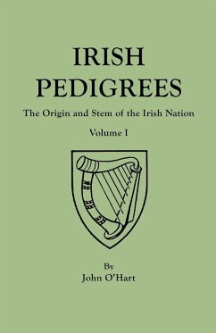 Irish Pedigrees. Fifth Edition. In Two Volumes. Volume I - O'Hart, John