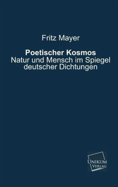 Poetischer Kosmos - Mayer, Fritz