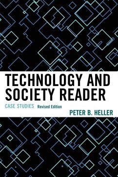 Technology and Society Reader - Heller, Peter B.