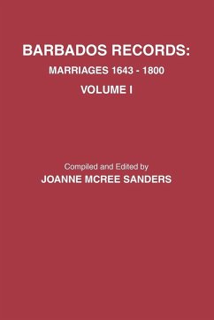 Barbados Records. Marriages, 1643-1800 - Sanders, Joanne McRee