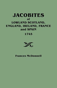 Jacobites of Lowland Scotland, England, Ireland, France and Spain, 1745