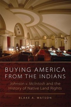 Buying America from the Indians - Watson, Blake A.