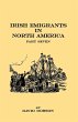 Irish Emigrants in North America. Part... - Bild 1