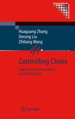 Controlling Chaos - Zhang, Huaguang;Liu, Derong;Wang, Zhiliang