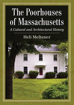 Cover The Poorhouses of Massachusetts