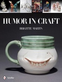 Humor in Craft - Martin, Brigitte