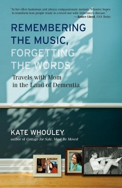 Remembering the Music, Forgetting the Words - Whouley, Kate