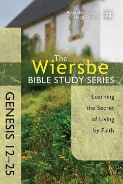 Genesis 12-25 - Wiersbe, Warren