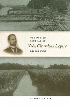 The Darien Journal of John Girardeau Legare, Ricegrower - Sullivan, Buddy