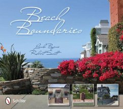 Beach Boundaries: Fences and Gates of the Los Angeles Area Beach Cities - Byrne, Linda
