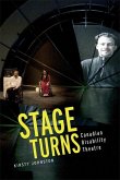 Stage Turns: Canadian Disability Theatre