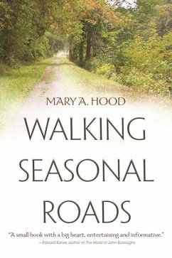 Walking Seasonal Roads - Hood, Mary A