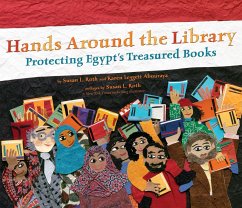 Hands Around the Library: Protecting Egypt's Treasured Books - Leggett Abouraya, Karen