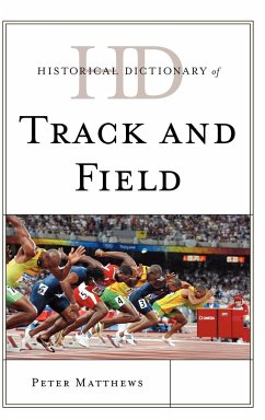 Historical Dictionary of Track and Field - Matthews, Peter