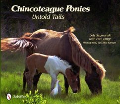 Chincoteague Ponies: Untold Tails - Szymanski, Lois; Emge, Pam