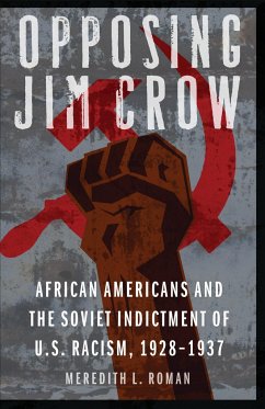 Opposing Jim Crow - Roman, Meredith L