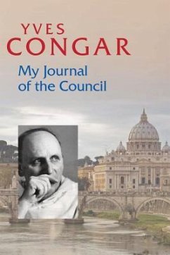 My Journal of the Council - Congar, Yves