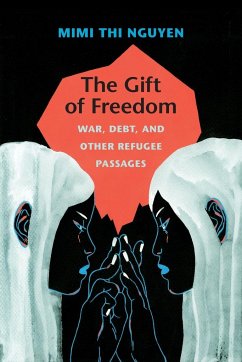 The Gift of Freedom - Nguyen, Mimi Thi