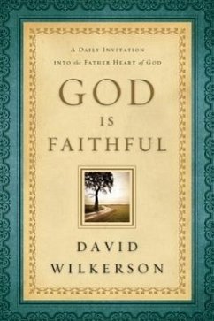 God Is Faithful - Wilkerson, David