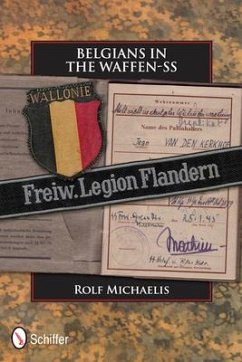 Belgians in the Waffen-SS - Michaelis, Rolf