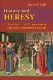 History and Heresy