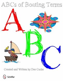 Abc's of Boating Terms - Cache, Dee