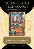 Science and Technology in World History, Volume 3