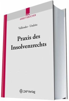 Praxis des Insolvenzrechts - Vallender, Heinz; Undritz, Sven-Holger