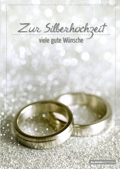 Cover Geschenkheft - Zur Silberhochzeit viele gute Wünsche - (10,5 x 14,8)