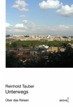 Unterwegs - Tauber, Reinhold Unterwegs - Tauber, Reinhold