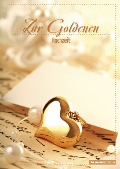 Cover Geschenkheft - Zur Goldenen Hochzeit - (10,5 x 14,8)