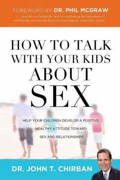 How to Talk with Your Kids about Sex - Chirban, John