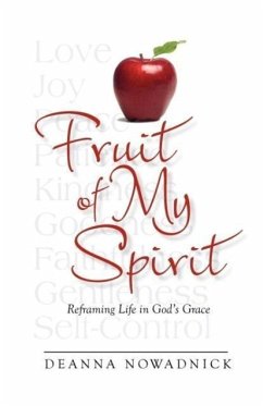 Fruit of My Spirit - Nowadnick, Deanna