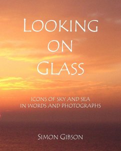 LOOKING ON GLASS - Gibson, Simon John