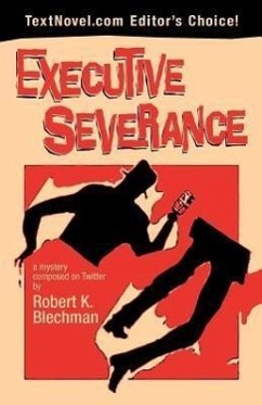 Executive Severance - Blechman, Robert K.