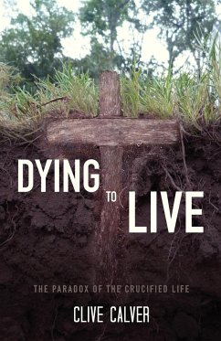 Dying to Live - Calver, Clive