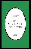 The Mystery of Golgotha