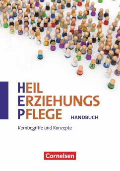 Heilerziehungspflege Kernbegriffe und Konzepte zu allen Bänden - Richardt, Michael;Kemper, Jürgen;Friedrich, Bernd