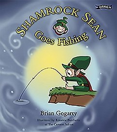 Shamrock Sean Goes Fishing - Gogarty, Brian