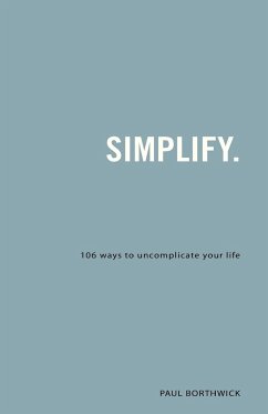 Simplify. - Borthwick, Paul