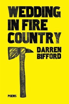 Wedding in Fire Country - Bifford, Darren