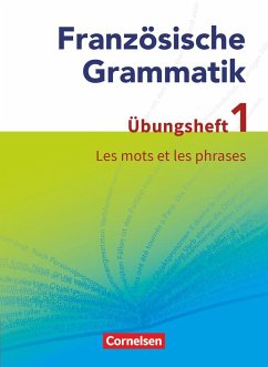 Französische Grammatik für die Mittel- und Oberstufe: Les mots et les phrases - Krechel, Hans-Ludwig