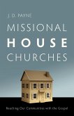 Missional House Churches