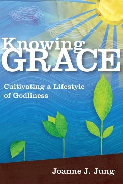 Knowing Grace - Jung, Joanne J