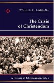 The Crisis of Christendom